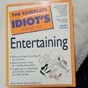 The Complete Idiot's Guide to Entertaining Book NEW